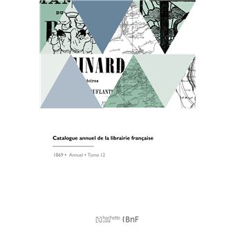 Catalogue annuel de la librairie française