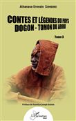 Contes et légendes du pays Dogon - Tomon du Arou