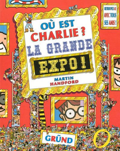 Ou est charlie grande expo