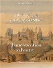 La Cité de Carcassonne