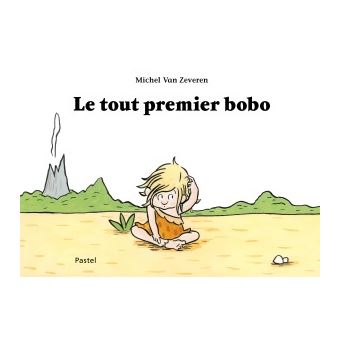 Le tout premier bobo