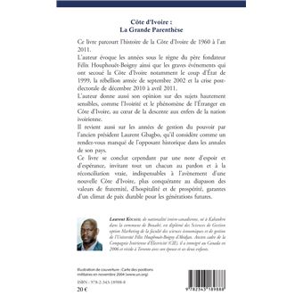 Côte d'Ivoire : La Grande Parenthèse
