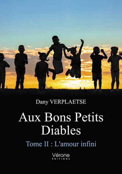 Aux Bons Petits Diables - Tome II : L'amour infini