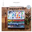 1 mois pour se mettre à l'aquarelle