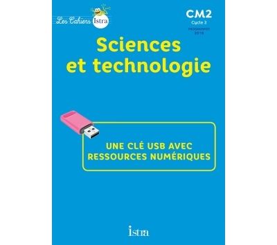 Les cahiers istra cm2 sciences et technologie cle usb