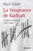 La Vengeance de Kadhafi