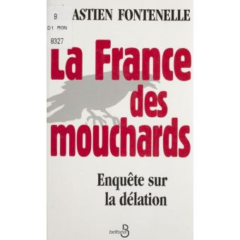 La France des mouchards - 1