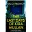 The Last Days Of Kira Mullan