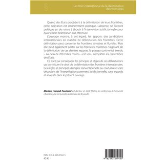 Le droit international de la délimitation des frontières