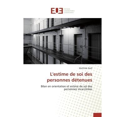 L'estime de soi des personnes détenues