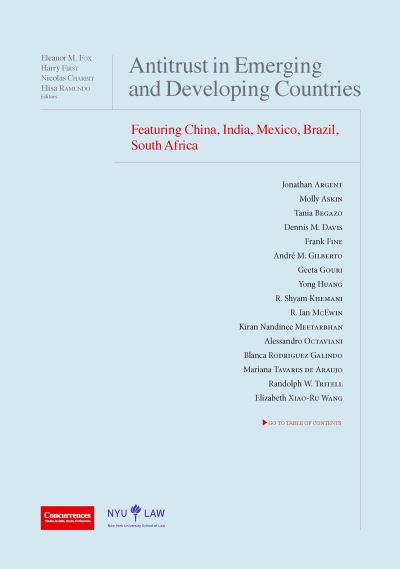Antitrust in Emerging and Developing Countries : Featuring China, India, Mexico, Brazil, South Africa