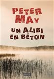 Un alibi en béton