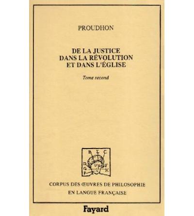 De la justice dans la révolution et dans l'Eglise (1860) volume 2 - Pierre-Joseph Proudhon - (donnée non spécifiée)
