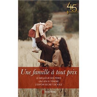 Une famille à tout prix