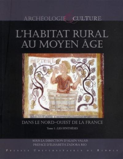 L'habitat rural au Moyen-Age dans le nord ouest de la France