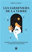 Les jardiniers de la Terre