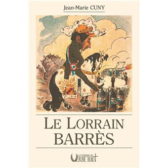 Le Lorrain Barrès