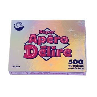 Super apéro délire