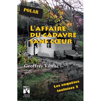 L'affaire du cadavre sans cœur