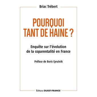 Pourquoi tant de haine ?