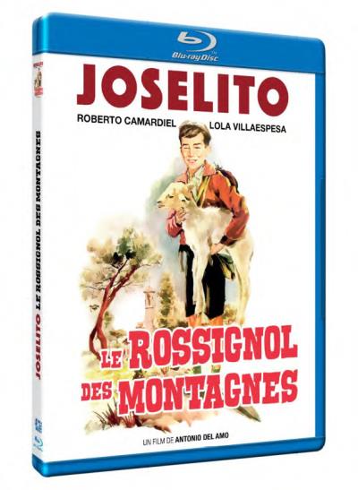 Joselito Le rossignol des montagnes Blu-ray