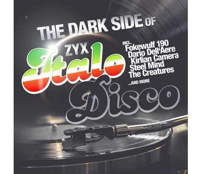 The Dark Side Of Italo Disco