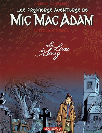 Mic Mac Adam intégrale