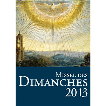 Missel Des Dimanches 2013 Edition 2013 - Broché - Collectif - Achat Livre | Fnac