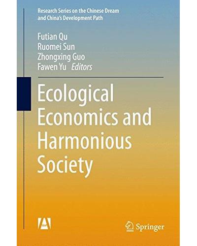 Ecological economics and harmonious society