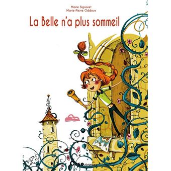 La Belle n'a plus sommeil