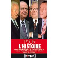 Pour l'Histoire - Les Premiers Ministres