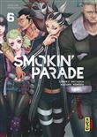 Smokin' Parade - Tome 6