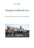 Voyages en quête de sens