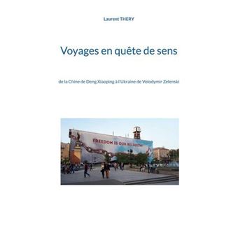 Voyages en quête de sens