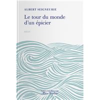 Le tour du monde d'un epicier