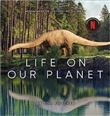 LIFE ON OUR PLANET