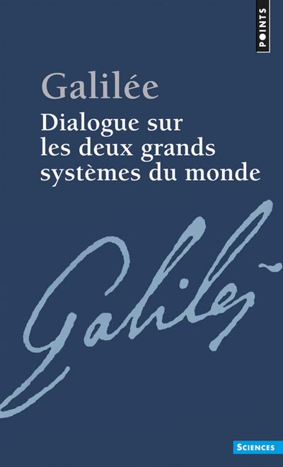 Dialogue sur les deux plus grands systèmes du monde