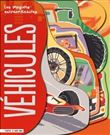 Les imagiers extraordinaires - Les véhicules