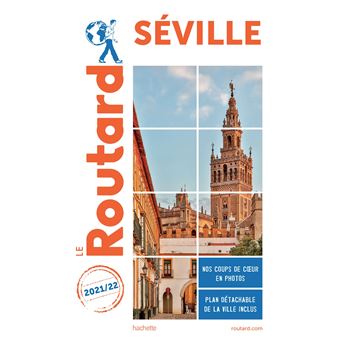 Guide du Routard Séville 2021/22