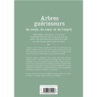 Arbres guérisseurs du corps, du c ur et de l esprit