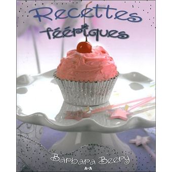 Recettes féériques - 1