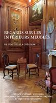 Regards sur les intérieurs meublés