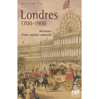 Londres 1700 1900 - 1