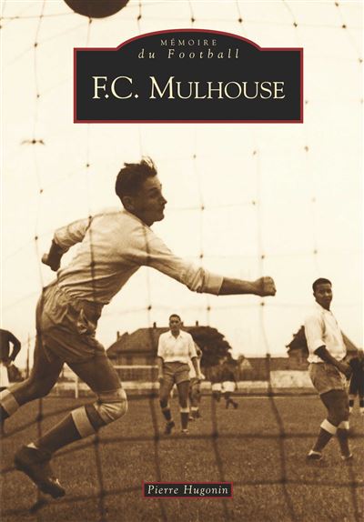 Le F.C. Mulhouse