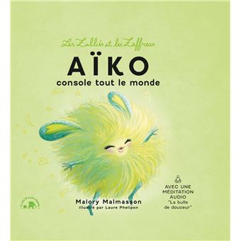 Les zalliés et les zaffreux : Aïko