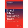 Natural polymer drug delivery systems - relié - Saurabh Bhatia - Achat ...
