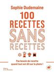 100 recettes sans recettes