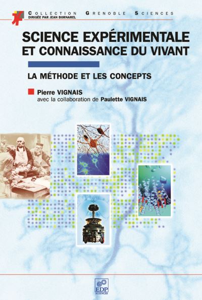 Science expérimentale et connaissance du vivant