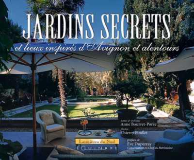 Jardins secrets et lieux inspirés d'Avignon