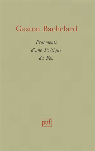 Fragments d'une poétique du feu